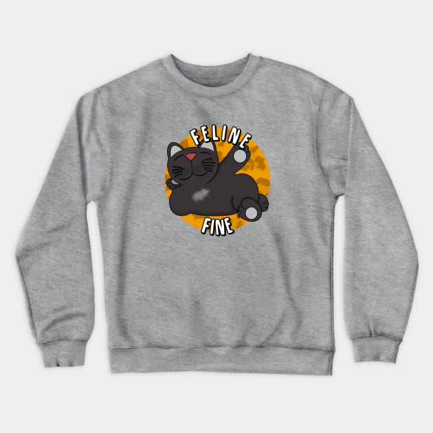 Feline Fine Crewneck Sweatshirt by The Lemon Stationery & Gift Co